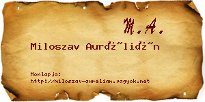 Miloszav Aurélián névjegykártya